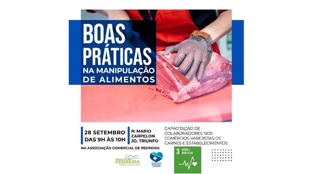 foto de Secretaria de Saúde de Pedreira anuncia capacitação em boas práticas na manipulação de alimentos